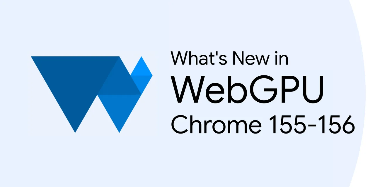 Официальная иллюстрация Chrome for Developers: WebGPU в Chrome 155–156: новые размеры текстур и линейные цветовые пространства